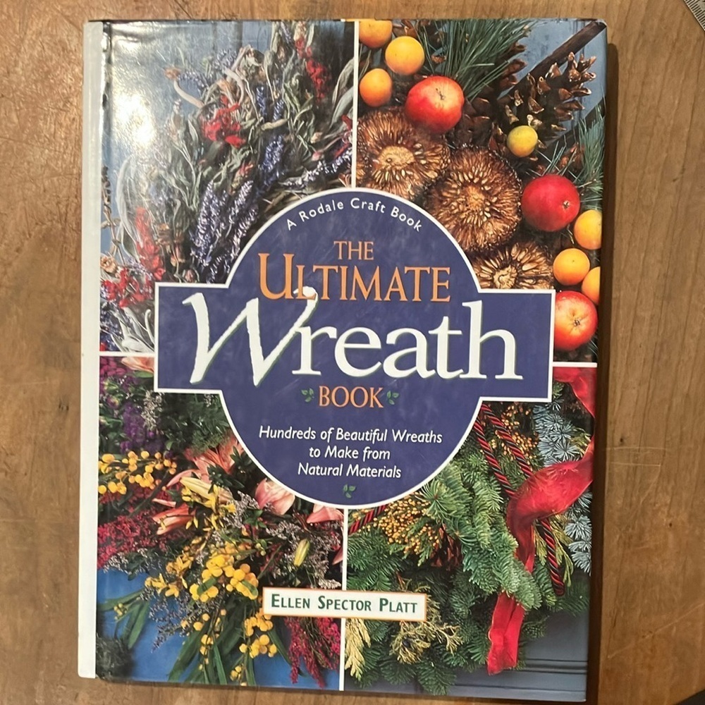 Book: The Ultimate Wreath Book by Ellen Spector Platt